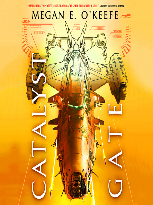 Title details for Catalyst Gate by Megan E. O'Keefe - Wait list